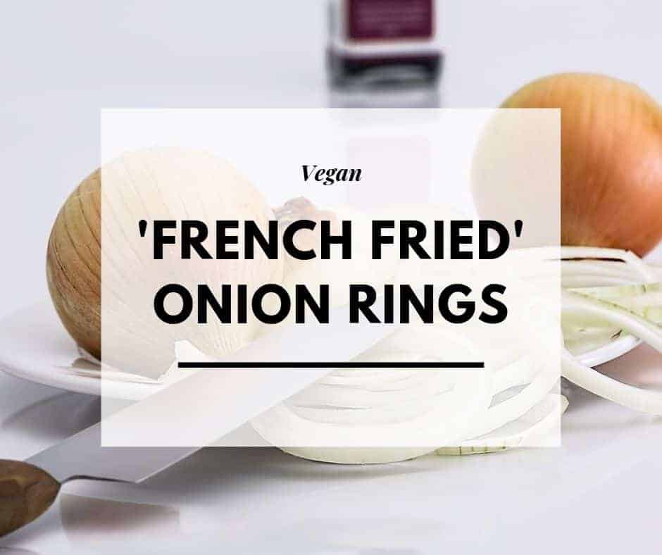 Vegan fried onion rings