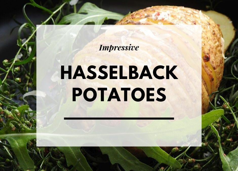 Hasselback Potatoes