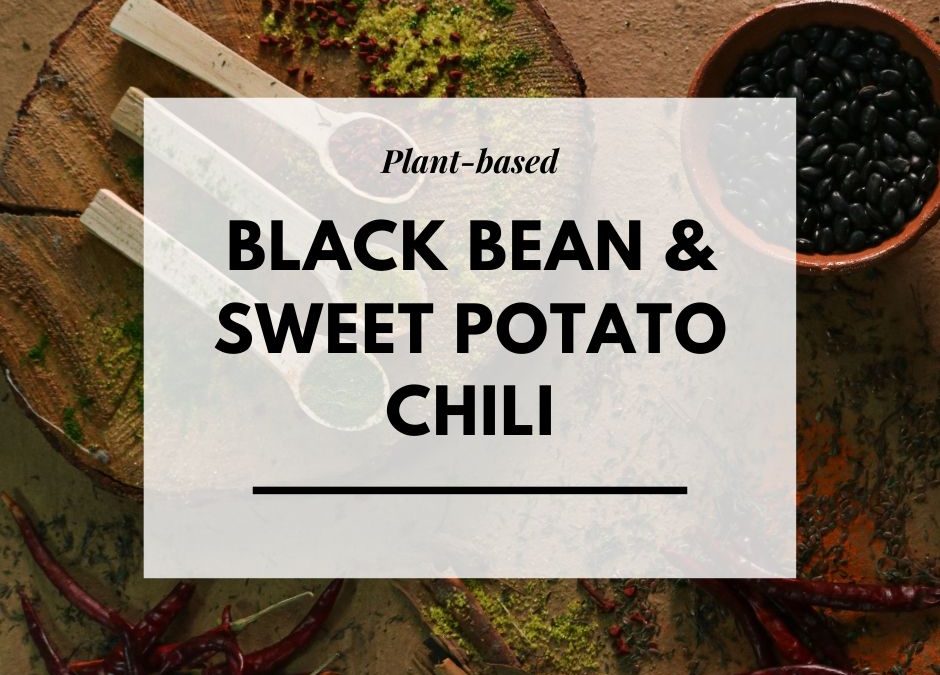 Black Bean & Sweet Potato Chilli